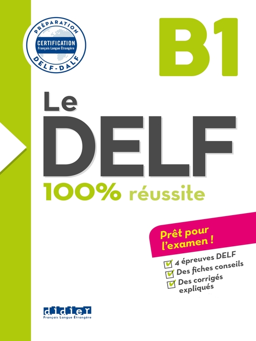 Cover image for Le DELF B1 100% Réussite